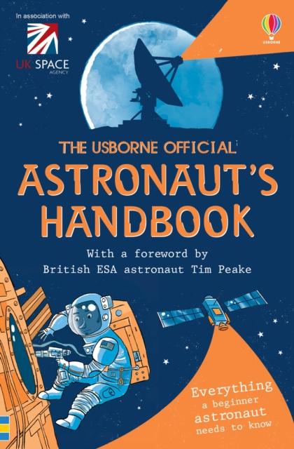 The Usborne Official Astronaut'S Handbook