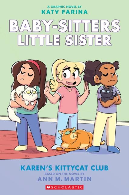 Baby-Sitters Little Sister Graphix #4: Karen's Kittycat Club