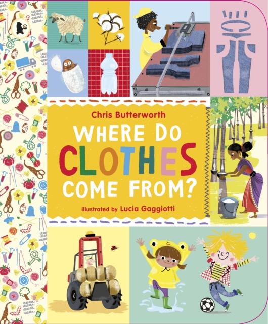 Where Do Clothes Come from?
