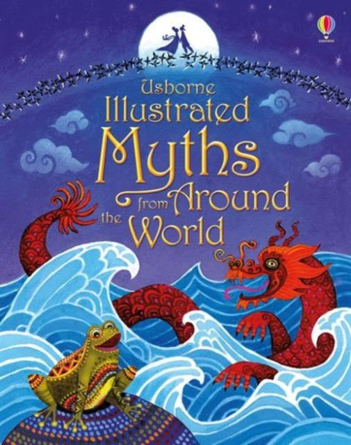 ILLUSTRATED MYTHS FROM AROUND THE WORLD