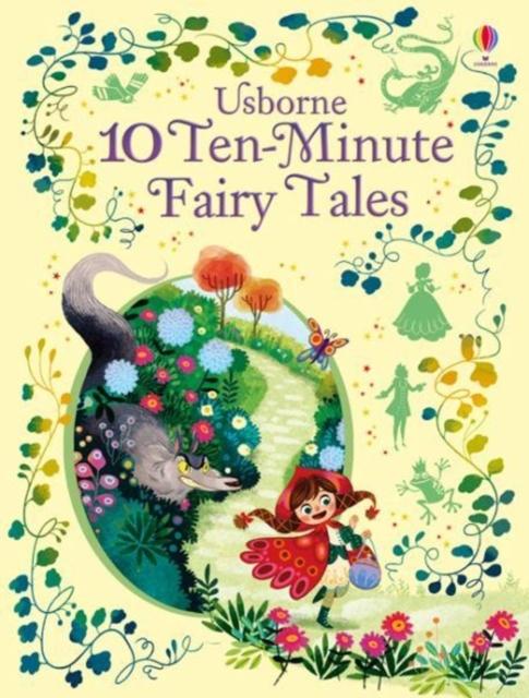 10 TEN-MINUTE FAIRY TALES