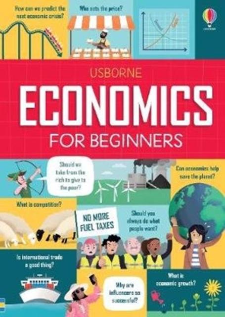 ECONOMICS FOR BEGINNERS