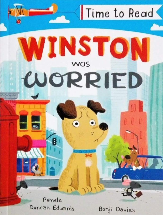 Early Reader - Time To Read: Winston Was Worried