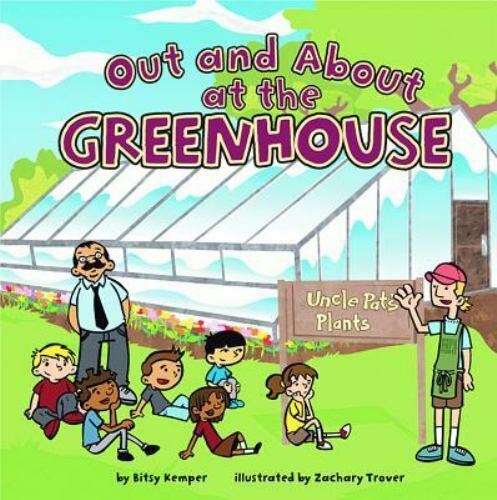 OUT AND ABOUT AT THE GREENHOUSE