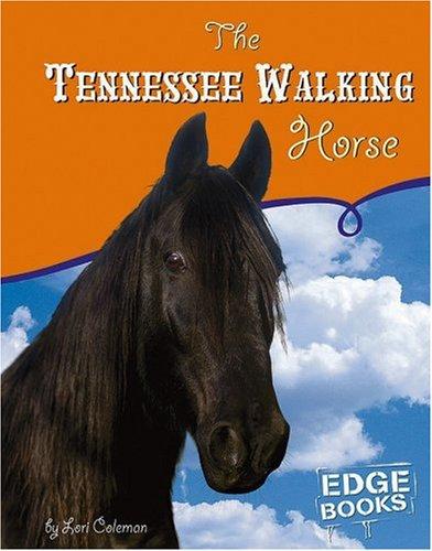 TENNESSEE WALKING HORSE