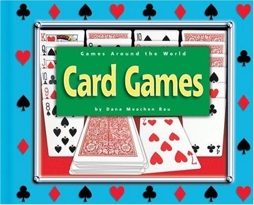 Card Games (Games Around the World)