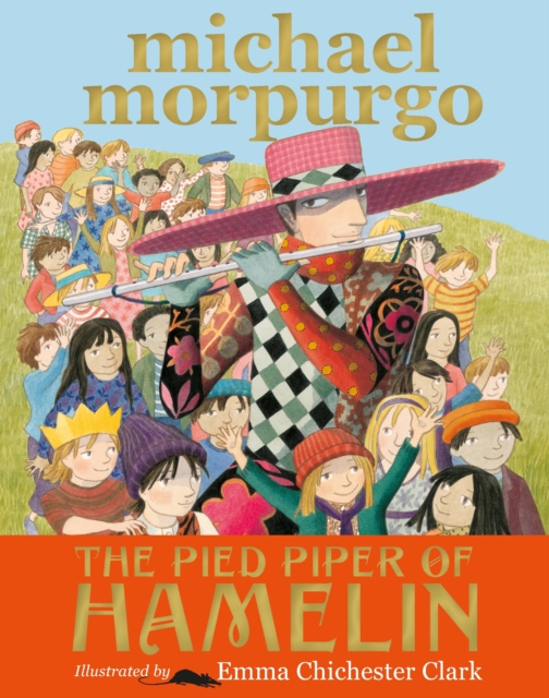 The Pied Piper Of Hamelin (Note: Reprinting May 2019)
