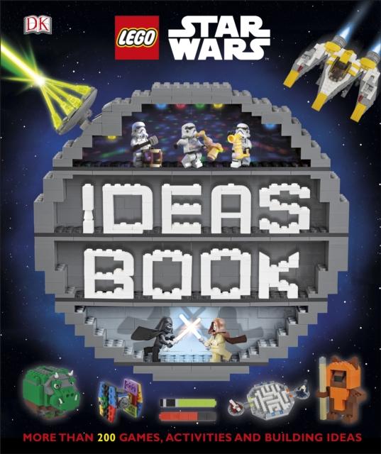 LEGO Star Wars Ideas Book : More than 200 Games, Activities, and Building Ideas