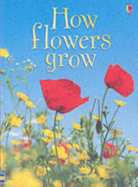 How Flowers Grow