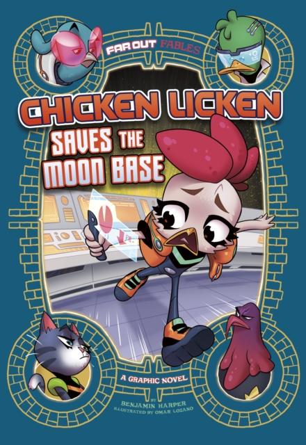 Chicken Licken Saves the Moon Base