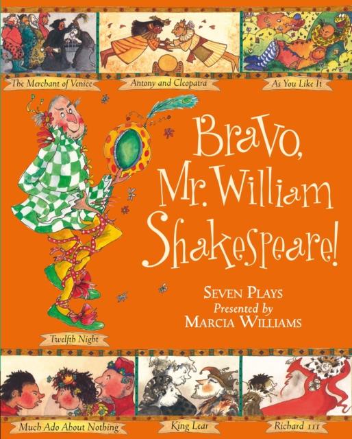BRAVO  MR WILLIAM SHAKESPEARE!