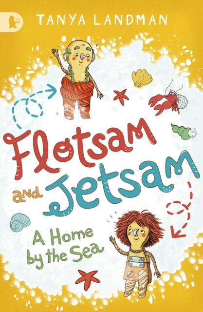 Flotsam and Jetsam : A Home by the Sea