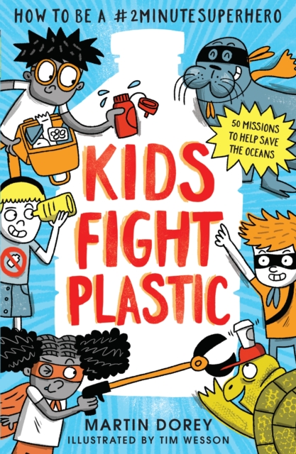 Kids Fight Plastic 