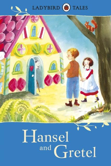 Ladybird Tales: Hansel and Gretel