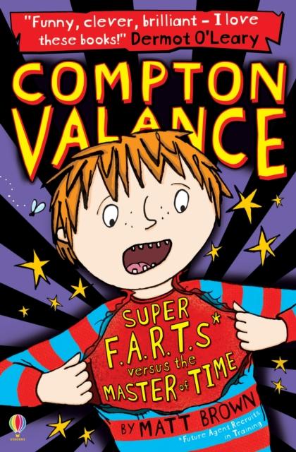COMPTON VALANCE - SUPER F.A.R.T.S VERSUS THE MASTER OF TIME
