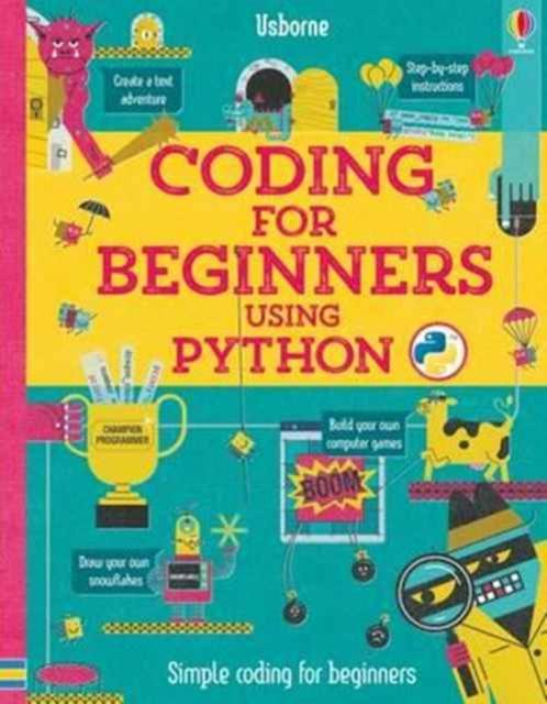CODING FOR BEGINNERS USING PYTHON