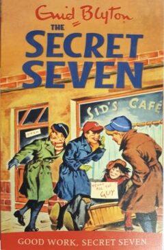 The Secret Seven 6: Good Work