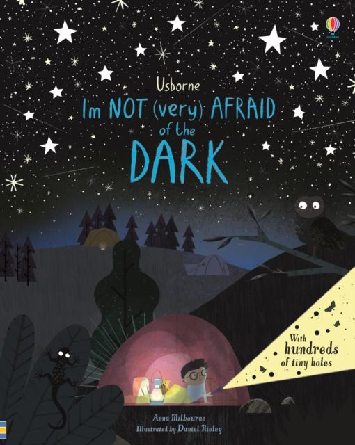 I'M NOT (VERY) AFRAID OF THE DARK