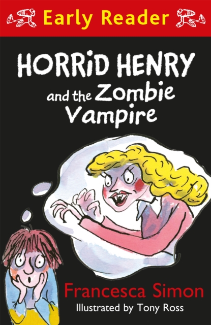 Horrid Henry Early Reader