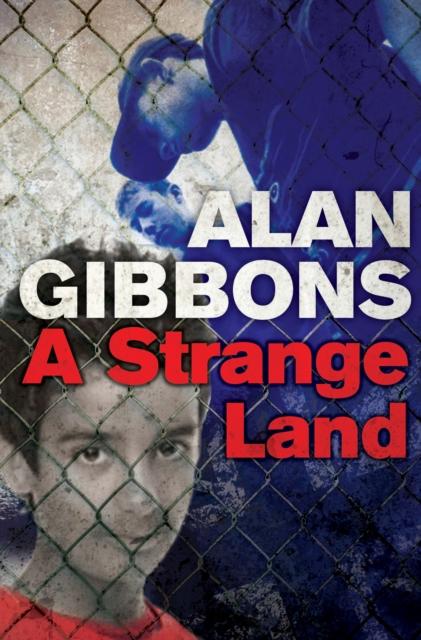 A Strange Land