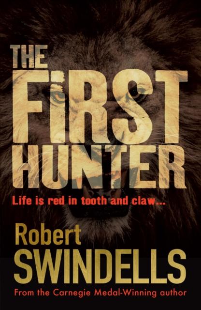 FIRST HUNTER, THE