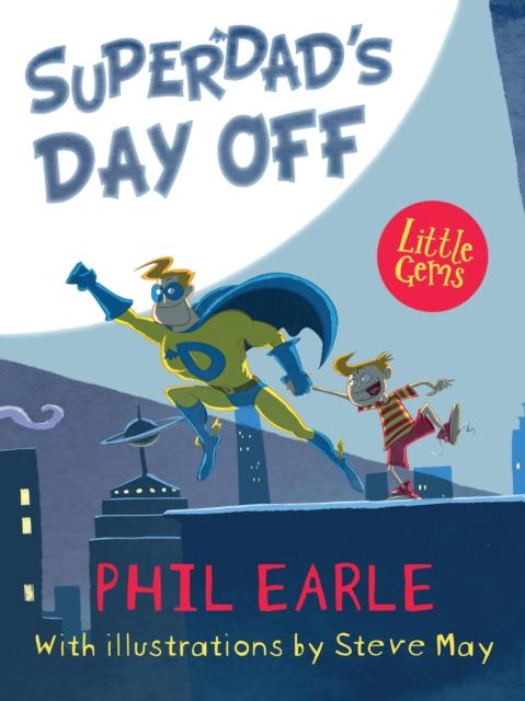 SUPERDAD'S DAY OFF