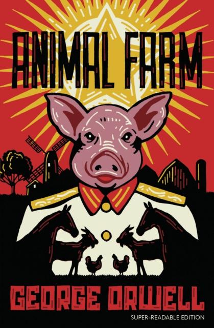 Animal Farm : Barrington Stoke Edition