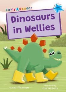 Dinosaurs in Wellies