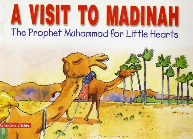 A Visit to Madinah