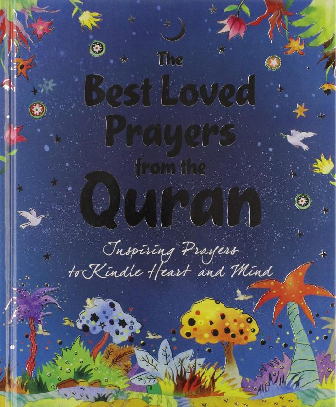 The Best-Loved Prayers from the Quran (Hardbound)