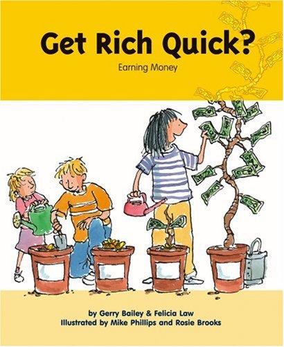 GET RICH QUICK?