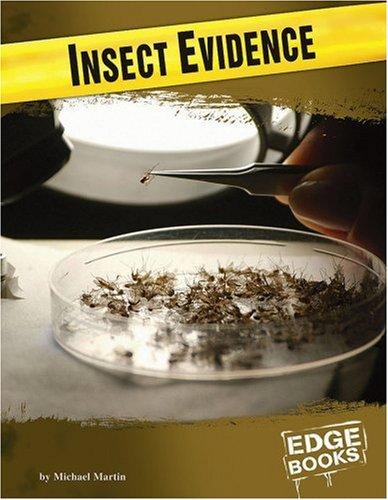 INSECT EVIDENCE