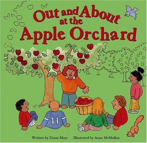 OUT AND ABOUT AT THE APPLE ORCHARD