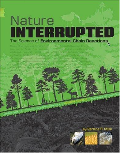 Nature Interrupted: The Science of Environmental Chain Reactions