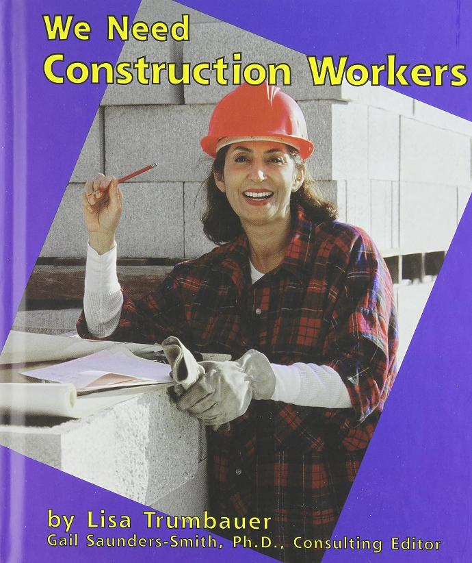 WE NEED CONSTRUCTION WORKERS