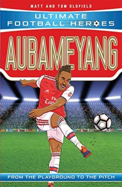 Aubameyang (Ultimate Football Heroes - the No. 1 football series) 