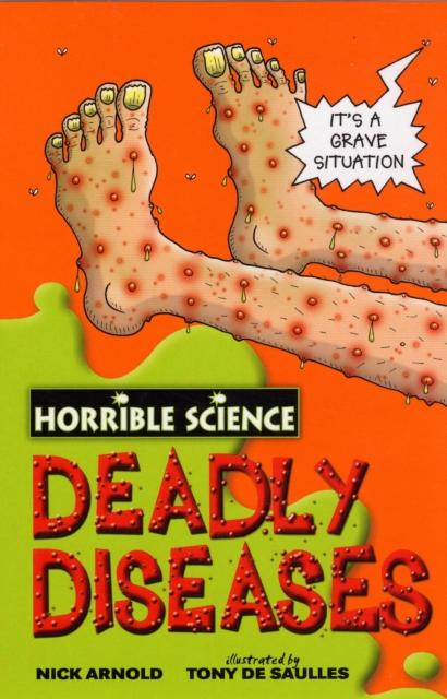 Horrible Science: Deadly Diseases