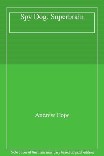 SPY PETS SPY DOG: SUPER BRAIN