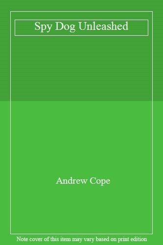 Spy Dog Unleashed