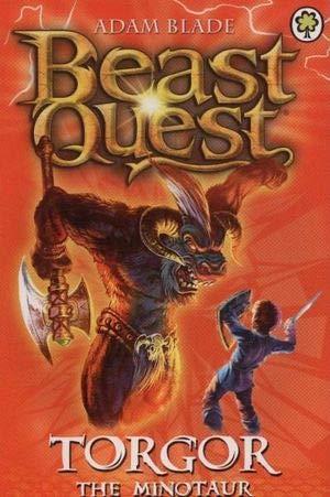 Beast Quest Series 3 Book 1: Torgor The Minotaur