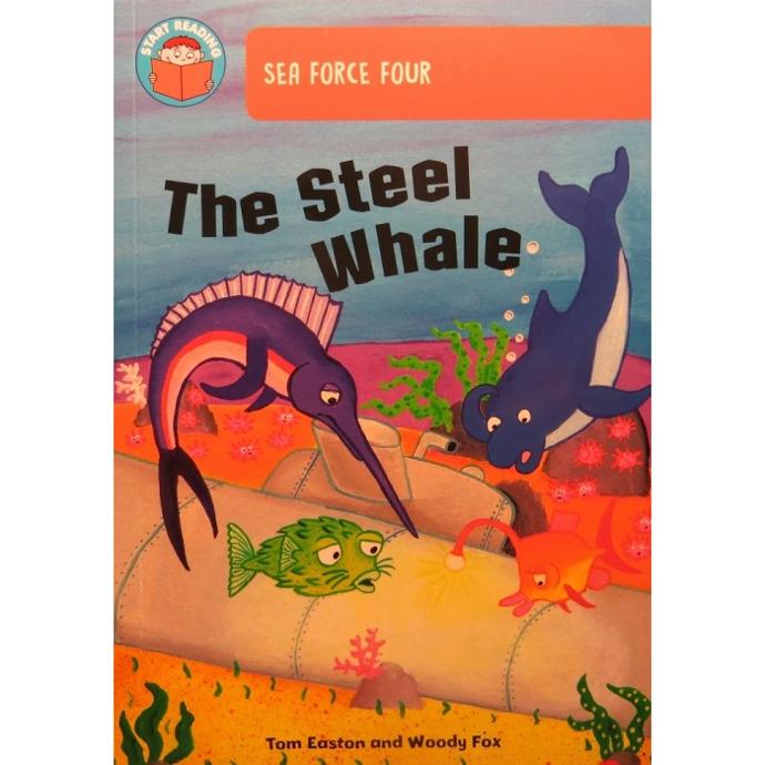 Sea Force Four The Steel Whale
