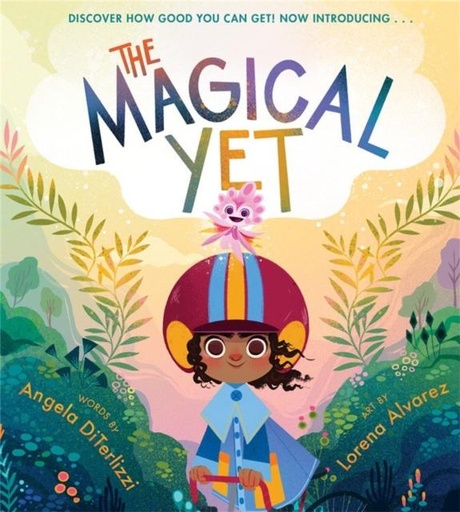 The Magical, Yet