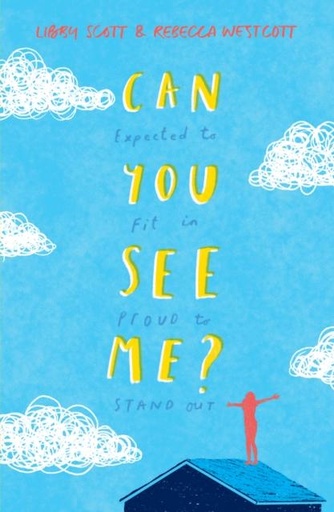 Can You See Me?: A powerful story of autism, empathy and kindness