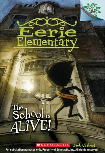 EERIE ELEMENTARY #1: THE