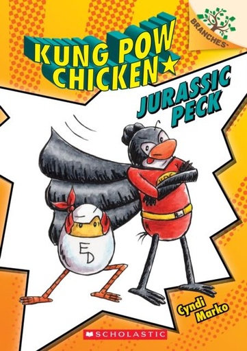 Jurassic Peck: A Branches Book (Kung Pow Chicken #5) : 5