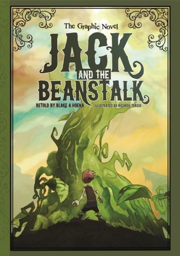 Jack and the Beanstalk : The Graphic Novel