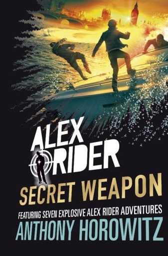 ALEX RIDER:SECRET WEAPON