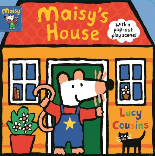 Maisy's House : with a pop-out play scene