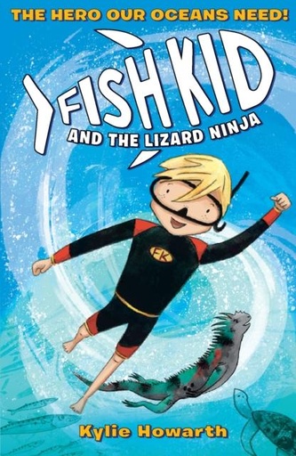 Fish Kid and the Lizard Ninja