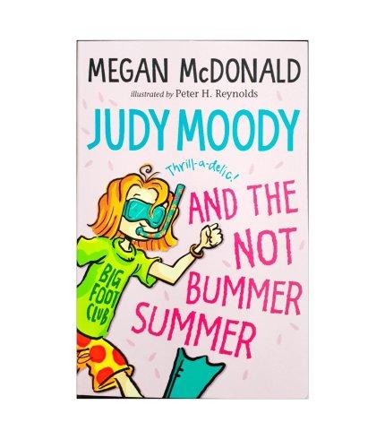 Judy Moody and The Not Bummer Summer #10